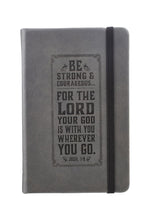 Load image into Gallery viewer, GRAY &#39;BE STRONG &amp; COURAGEOUS&#39; SMALL LUXLEATHER NOTEBOOK
