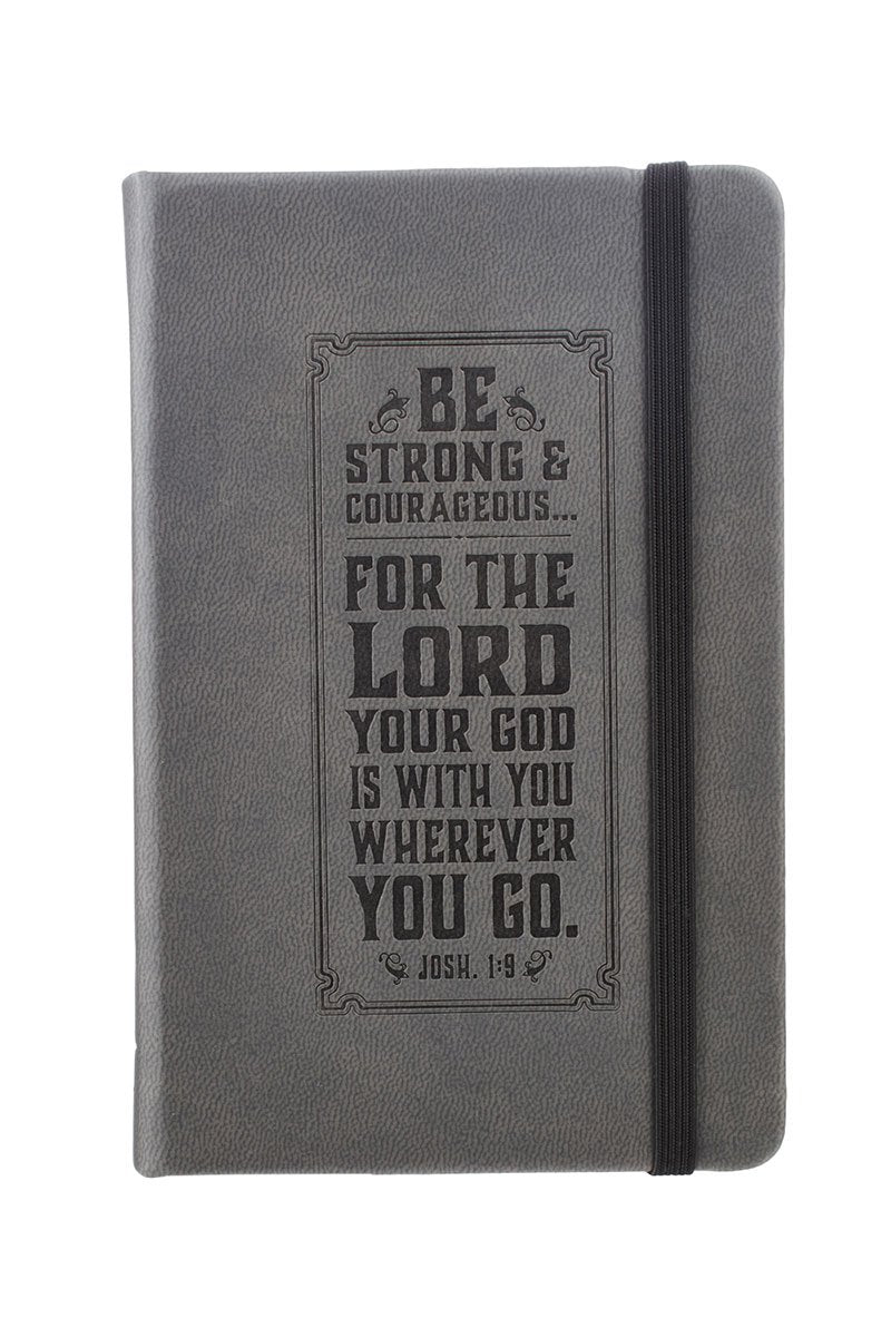 GRAY 'BE STRONG & COURAGEOUS' SMALL LUXLEATHER NOTEBOOK